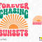2 Bundle, Forever Chasing Sunsets Svg Png, Summer Vibes Png, Trendy Retro Groovy Wavy Stacked Digital Download Sublimation Png & Svg Cricut - 2.jpg