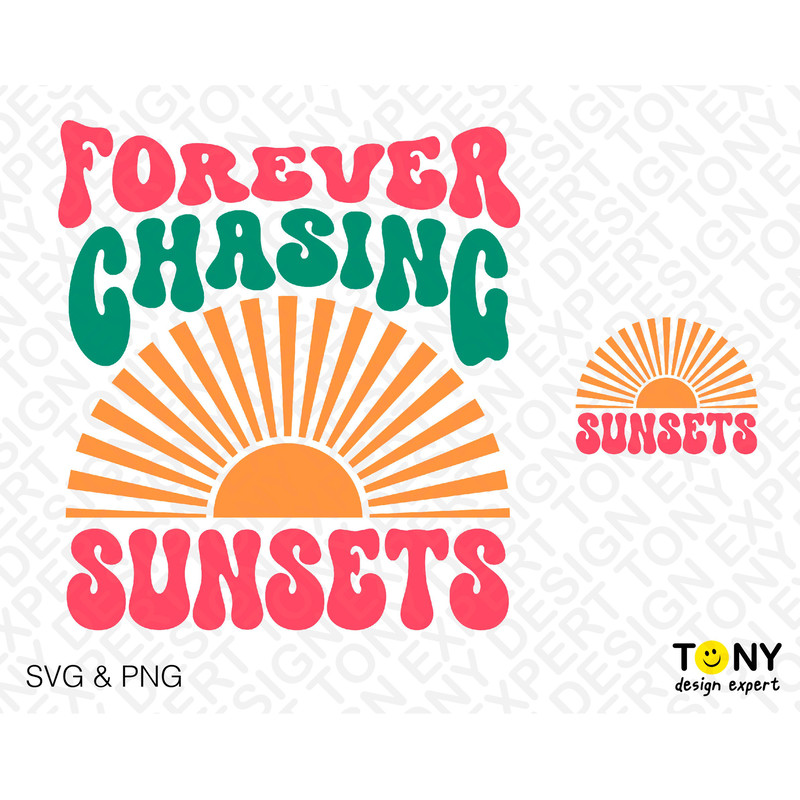 2 Bundle, Forever Chasing Sunsets Svg Png, Summer Vibes Png, Trendy Retro Groovy Wavy Stacked Digital Download Sublimation Png & Svg Cricut - 2.jpg