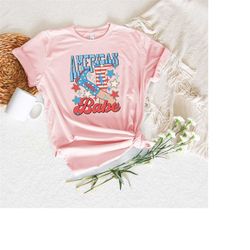 american babe shirt, 4th of july party tshirt, the land of the free party shirt, independence day party shirt, proud ame