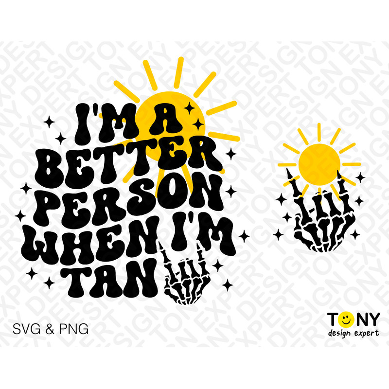 2 Bundle, I'm A Better Person When I'm Tan Svg Png, Summer Vibes Svg, Trendy Retro Groovy Wavy Digital Download Sublimation PNG & SVG Cricut - 2.jpg