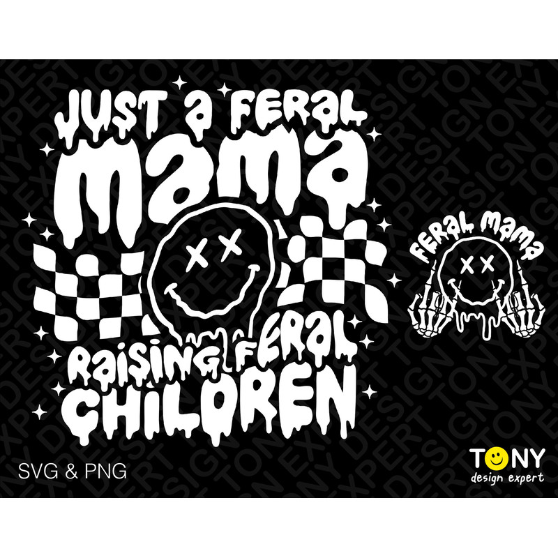 2 Bundle, Just a Feral Mama Raising Feral Children Svg Png, Trendy Sarcastic Mom Quote Svg, Digital Download Sublimation PNG & SVG Cricut - 1.jpg