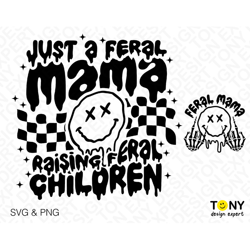 2 Bundle, Just a Feral Mama Raising Feral Children Svg Png, Trendy Sarcastic Mom Quote Svg, Digital Download Sublimation PNG & SVG Cricut - 2.jpg