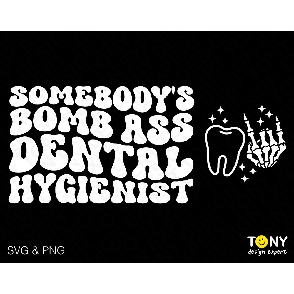 2 Bundle, Somebody's Bomb Ass Dental Hygienist Svg Png, Front Back Pocket Wavy Groovy Digital Download Sublimation PNG & SVG Cricut Cut File - 1.jpg