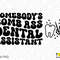 2 Bundle, Somebody's Bomb Ass Dental Assistant Svg Png, Front Back Pocket Wavy Groovy Digital Download Sublimation PNG & SVG Cricut Cut File - 2.jpg