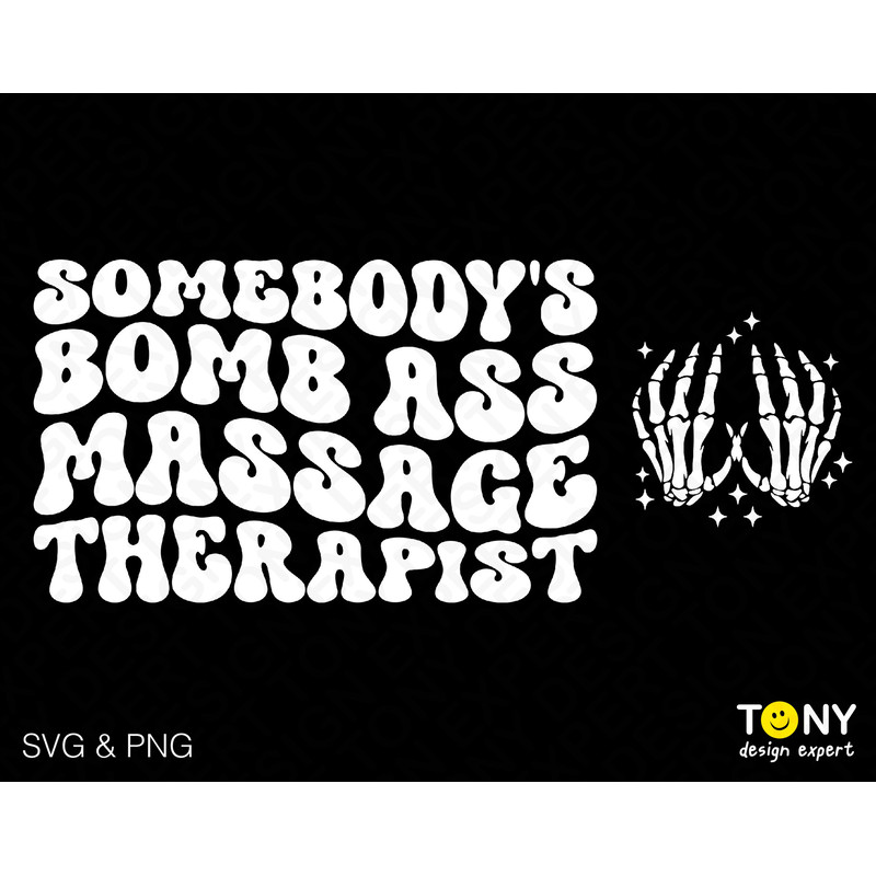 2 Bundle, Somebody's Bomb Ass Massage Therapist Svg Png, Front Back Pocket Trendy Groovy Wavy Digital Download Sublimation PNG & SVG Cricut - 1.jpg