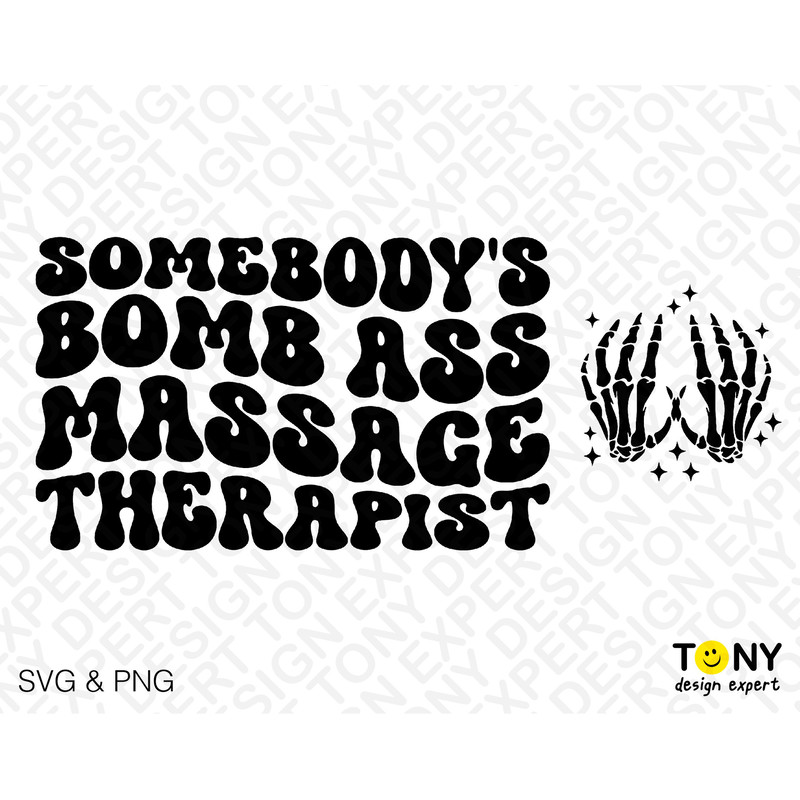 2 Bundle, Somebody's Bomb Ass Massage Therapist Svg Png, Front Back Pocket Trendy Groovy Wavy Digital Download Sublimation PNG & SVG Cricut - 2.jpg