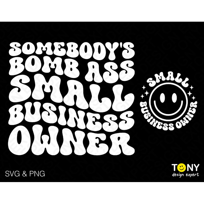 2 Bundle, Somebody's Bomb Ass Small Business Owner Svg Png, Front Back Pocket Groovy Wavy Digital Download Sublimation PNG & SVG File Cricut - 1.jpg