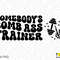 2 Bundle, Somebody's Bomb Ass Trainer Svg Png, Front Back Pocket Trendy Retro Groovy Wavy Digital Download Sublimation PNG & SVG Cricut File - 2.jpg