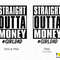 2 Bundle, Straight Outta Money Png Svg, Girl Dad Svg, Straight Outta Svg, Dad Life Digital Download Sublimation Distressed PNG & SVG Cricut - 2.jpg