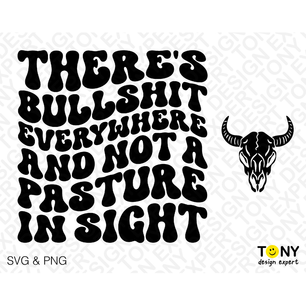 2 Bundle, There's Bullshit Everywhere And Not A Pasture In Sight Svg Png, Front Back Pocket, Digital Download Sublimation PNG & SVG Cricut - 2.jpg