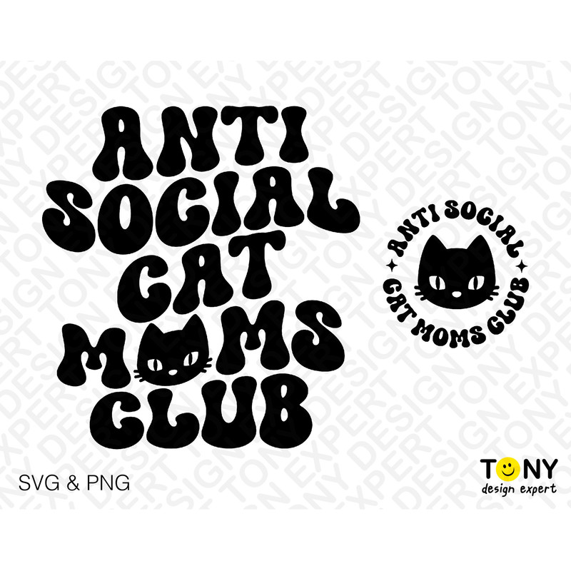2 Bundles, Anti Social Cat Moms Club Svg Png, Antisocial Svg, Trendy Retro Groovy Wavy Stacked Digital Download Sublimation PNG & SVG Cricut - 2.jpg