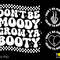 3 Bundle, Don't Be Moody Grow Ya Booty Svg Png, Front Back Pocket, Trendy Groovy Wavy Stacked Digital Download Sublimation PNG & SVG Cricut - 1.jpg