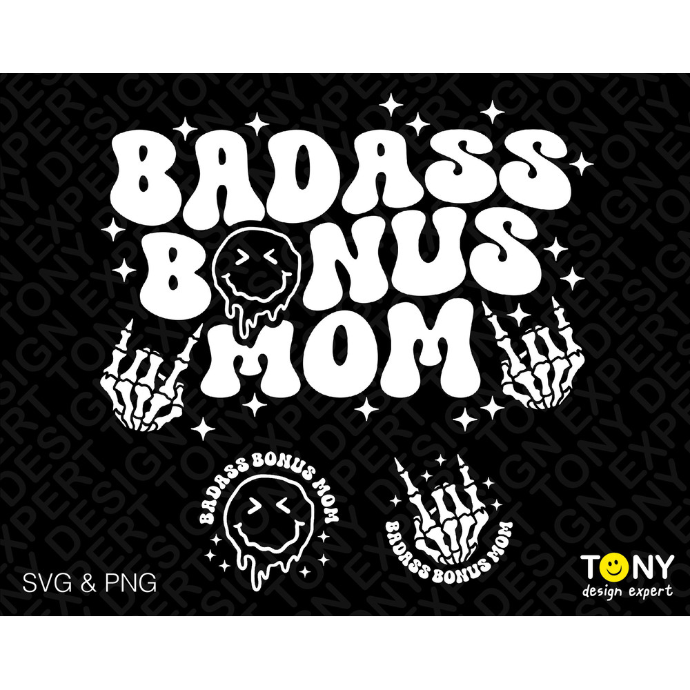 Badass Bonus Mom Svg Png, Bonus Mama Svg, Bonus Mom Svg, Stepmom Svg, Trendy Retro Groovy Text Digital Download Sublimation PNG & SVG Cricut - 1.jpg