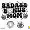 Badass Bonus Mom Svg Png, Bonus Mama Svg, Bonus Mom Svg, Stepmom Svg, Trendy Retro Groovy Text Digital Download Sublimation PNG & SVG Cricut - 2.jpg