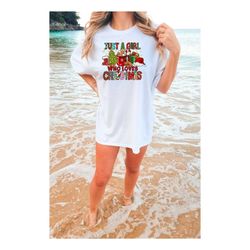 just a girl who loves christmas tshirt, women's tee, christmas gift shirt, christmas lover shirt, holiday winter shirt,