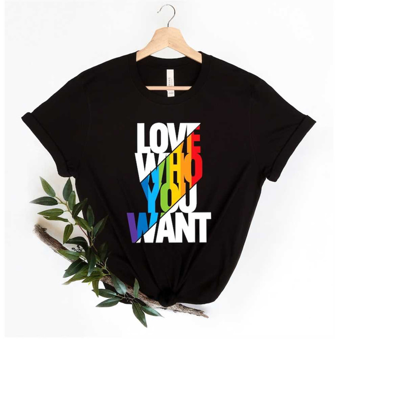 MR-15920239585-love-who-you-want-shirt-gay-shirt-gay-gifts-gay-pride-lgbt-image-1.jpg