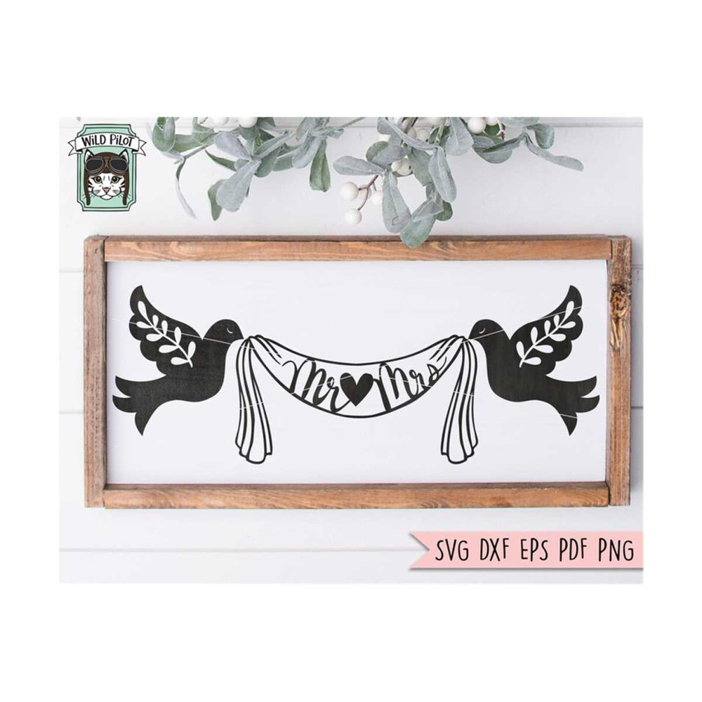 MR-159202395924-wedding-banner-svg-wedding-dove-svg-file-mr-and-mrs-svg-image-1.jpg