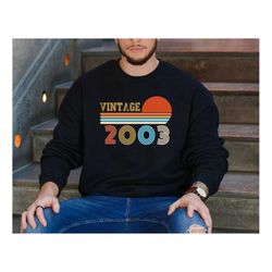 20th birthday sweatshirt, vintage 2003 shirt, 20th birthday gift custom birth year, 2003 birth year number shirt, vintag