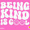 Being Kind Is Cool Svg Png, Choose Kindness Svg, Pink Svg, Trendy Retro Groovy Wavy Stacked Digital Download Sublimation PNG & SVG Cricut - 3.jpg