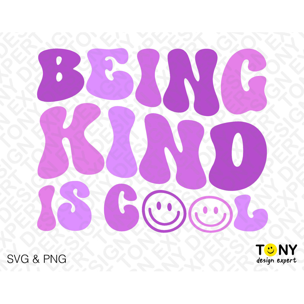 Being Kind Is Cool Svg Png, Choose Kindness Svg, Purple Svg, Trendy Retro Groovy Wavy Stacked Digital Download Sublimation PNG & SVG Cricut - 2.jpg
