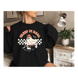 creep it real sweatshirt, halloween shirt, funny halloween shirt, spooky season, spooky shirt,womens halloween shirt, fa