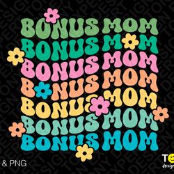 bonus mom svg png, foster mama svg, foster mom svg, stepmom