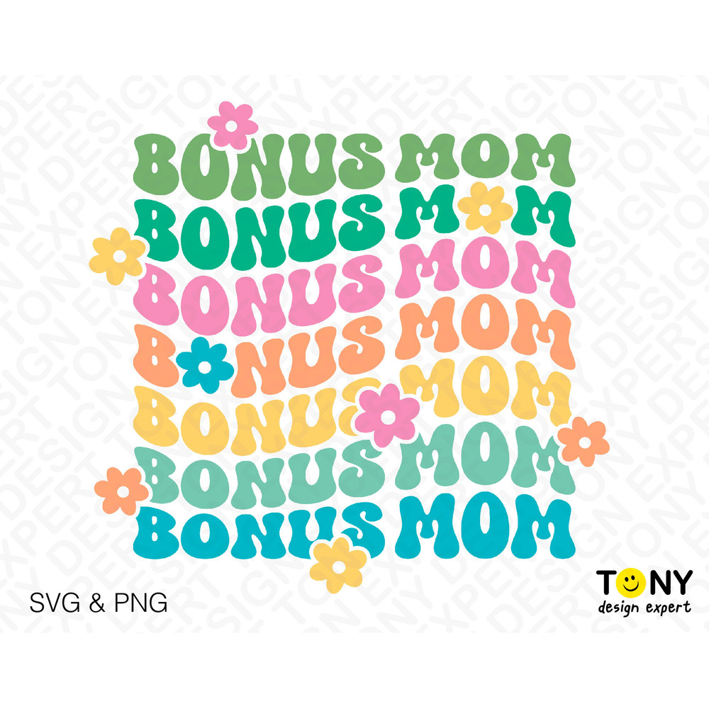 Bonus Mom Svg Png, Foster Mama Svg, Foster Mom Svg, Stepmom Svg, Trendy Retro Groovy Wavy Text Digital Download Sublimation PNG & SVG Cricut - 2.jpg