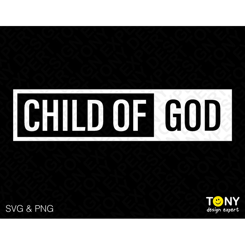 Child of God Svg Png, Christian Svg, Jesus Svg, Inspirational Svg, Religious Svg Digital Download PNG Sublimation DTG & SVG Cricut Cut File - 1.jpg