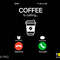 Coffee Is Calling Svg Png, Incoming Call Svg, Coffee Svg, Funny Coffee Call Screen Gift Idea Digital Download Sublimation PNG & SVG Cricut - 1.jpg
