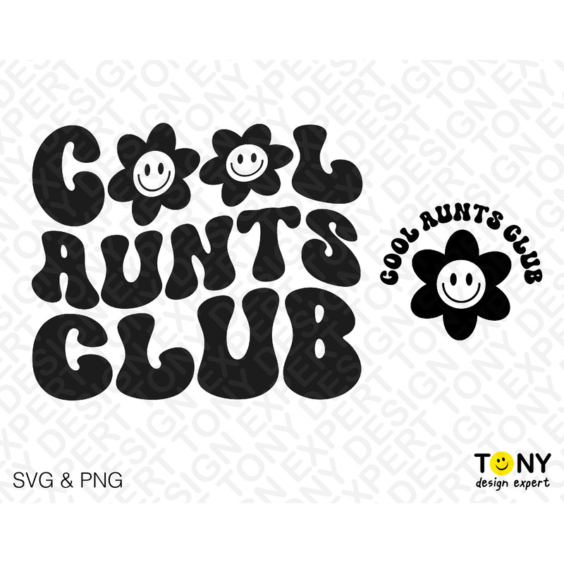 Cool Aunts Club Svg Png, Aunt Auntie To Be Svg, Front Back Trendy Retro Groovy Wavy Digital Download Sublimation PNG & SVG Cricut Cut File - 2.jpg