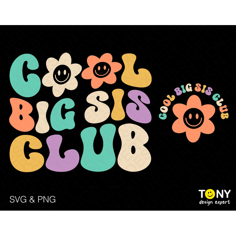Cool Big Sis Club Svg Png Baby Announcement Front Back Pocket Trendy Retro Groovy Wavy Stacked Digital Download Sublimation PNG & SVG Cricut - 1.jpg