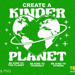 create a kinder planet svg png, be kind to planet, to others