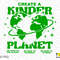 Create A Kinder Planet Svg Png, Be Kind to Planet, to Others, to Yourself Digital Download Sublimation Designs PNG & SVG File For Cricut - 2.jpg