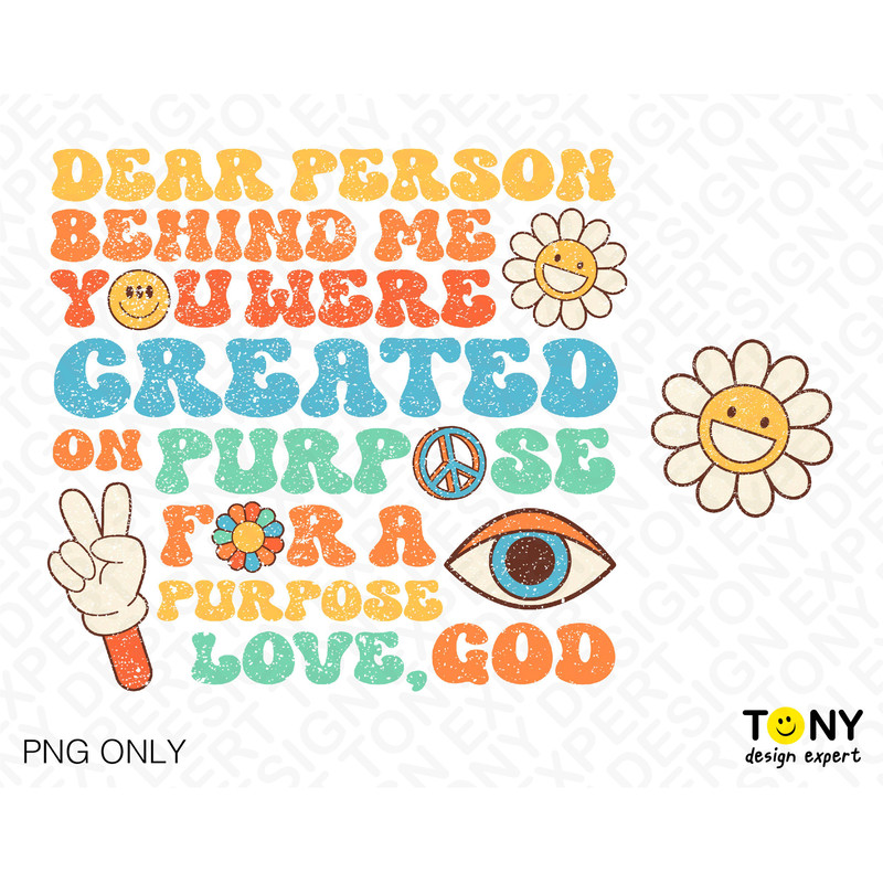 Dear Person Behind Me Png, Created On Purpose Png, Funny Christian Gift Idea Trendy Front Back Pocket, Digital Download Sublimation File PNG - 1.jpg