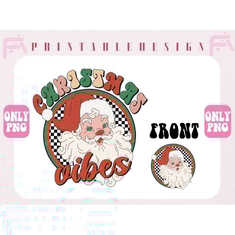 Christmas Vibes png, Checkered Santa Claus Png, Groovy Christmas png, Santa Claus png, Retro Christmas Png, Trendy Christmas Shirt Png - 5.jpg