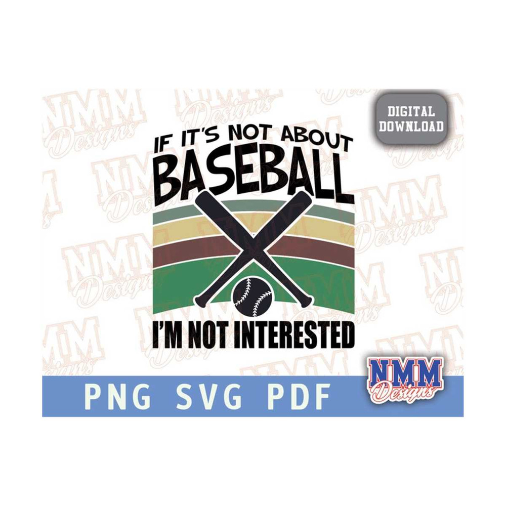 MR-1592023111737-if-its-not-about-baseball-design-png-svg-svg-pdf-png-image-1.jpg