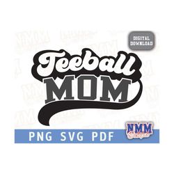teeball mom sports svg team shirt file school sports studio3 vinyl digital cut file for cricut silhouette tee ball tball