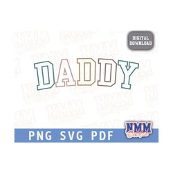 daddy svg png, mom, text, trendy shirt, sublimation design, digital craft files for cricut/silhouette