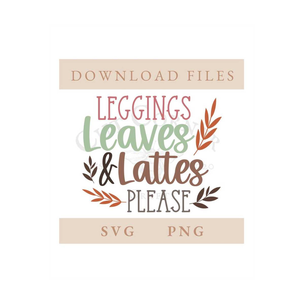 MR-159202311576-leggings-leaves-and-lattes-please-svg-png-fall-halloween-image-1.jpg