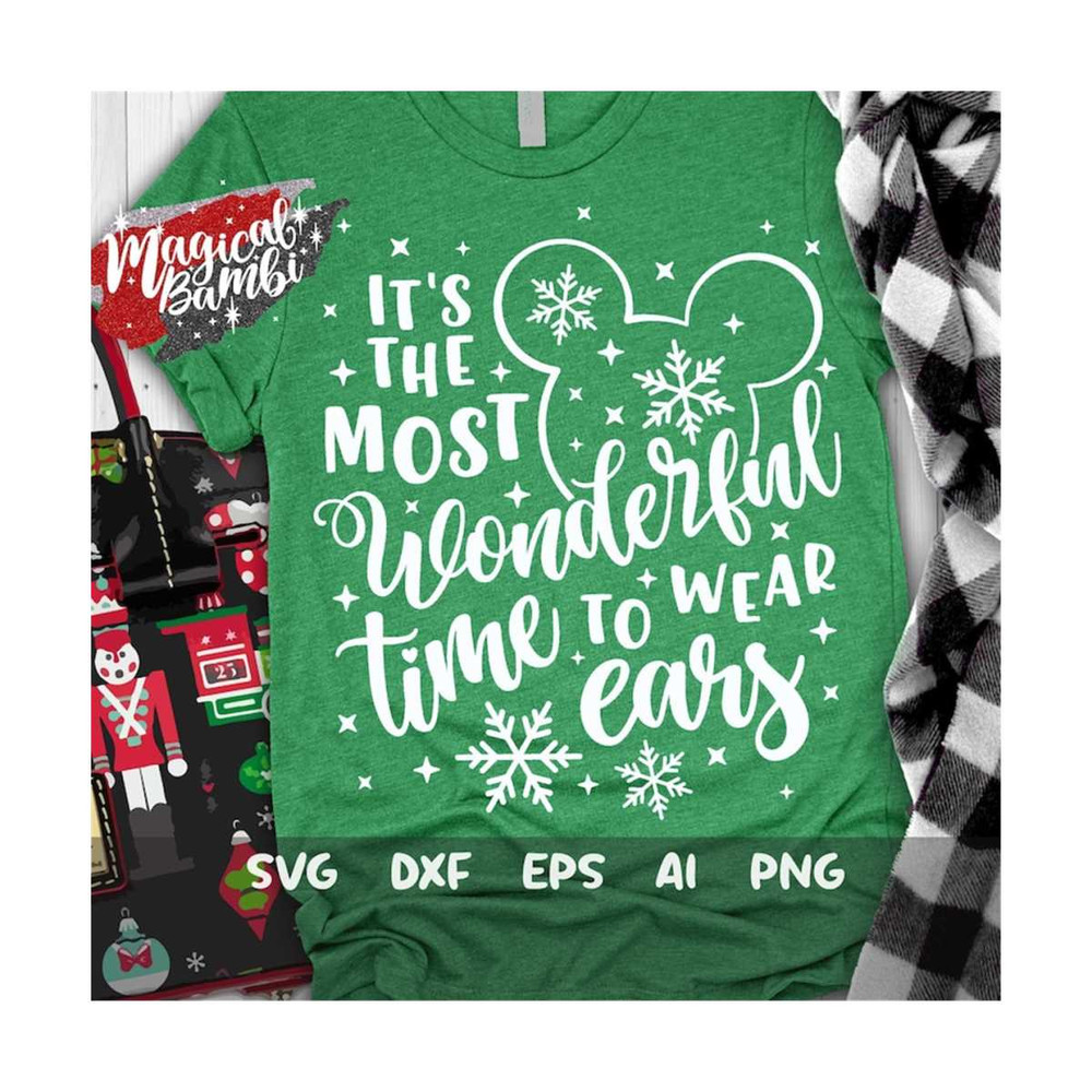 MR-159202312013-its-the-most-wonderful-time-to-wear-ears-svg-christmas-image-1.jpg