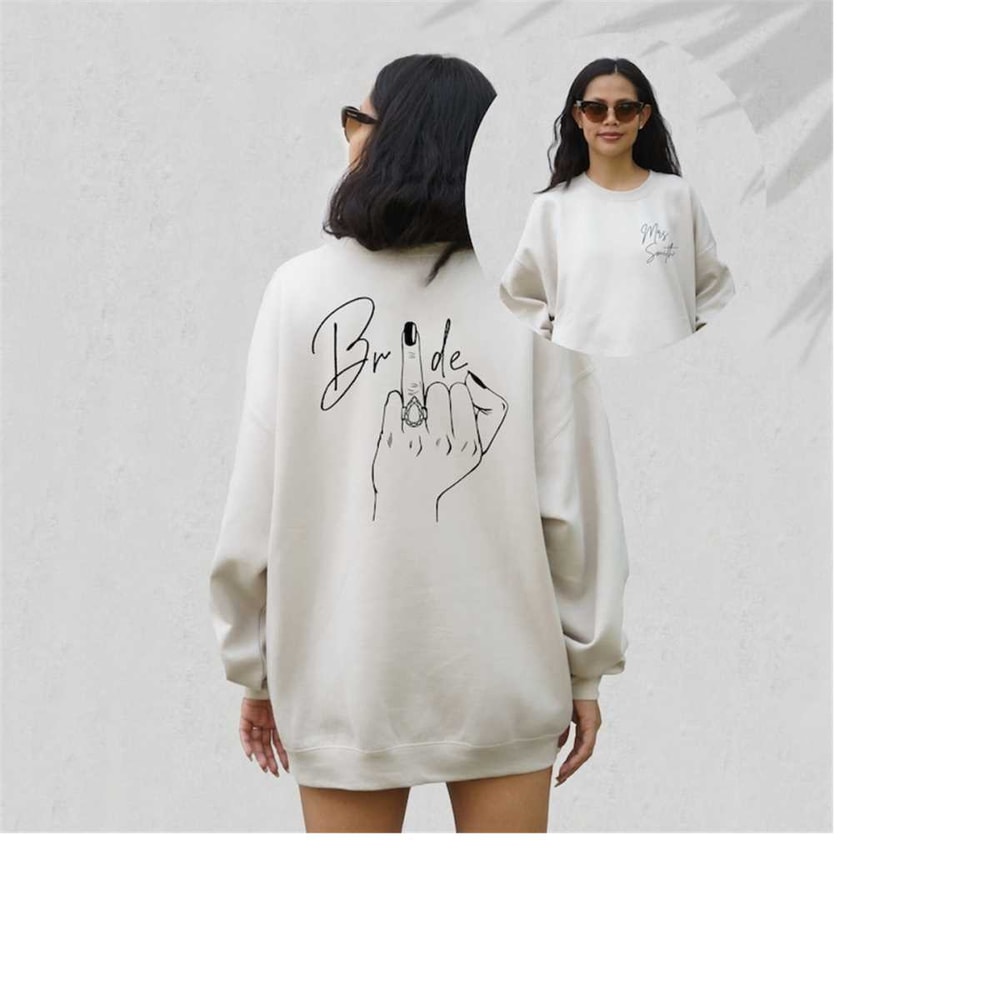 MR-159202312924-bride-crewneck-sweatshirt-custom-wedding-engagement-gift-image-1.jpg