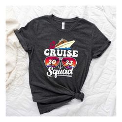 cruise trip shirt , cruise squad 2023 shirt, cruise vocation shirt, cruise 2023 shirt, family matching cruise shirt, mat