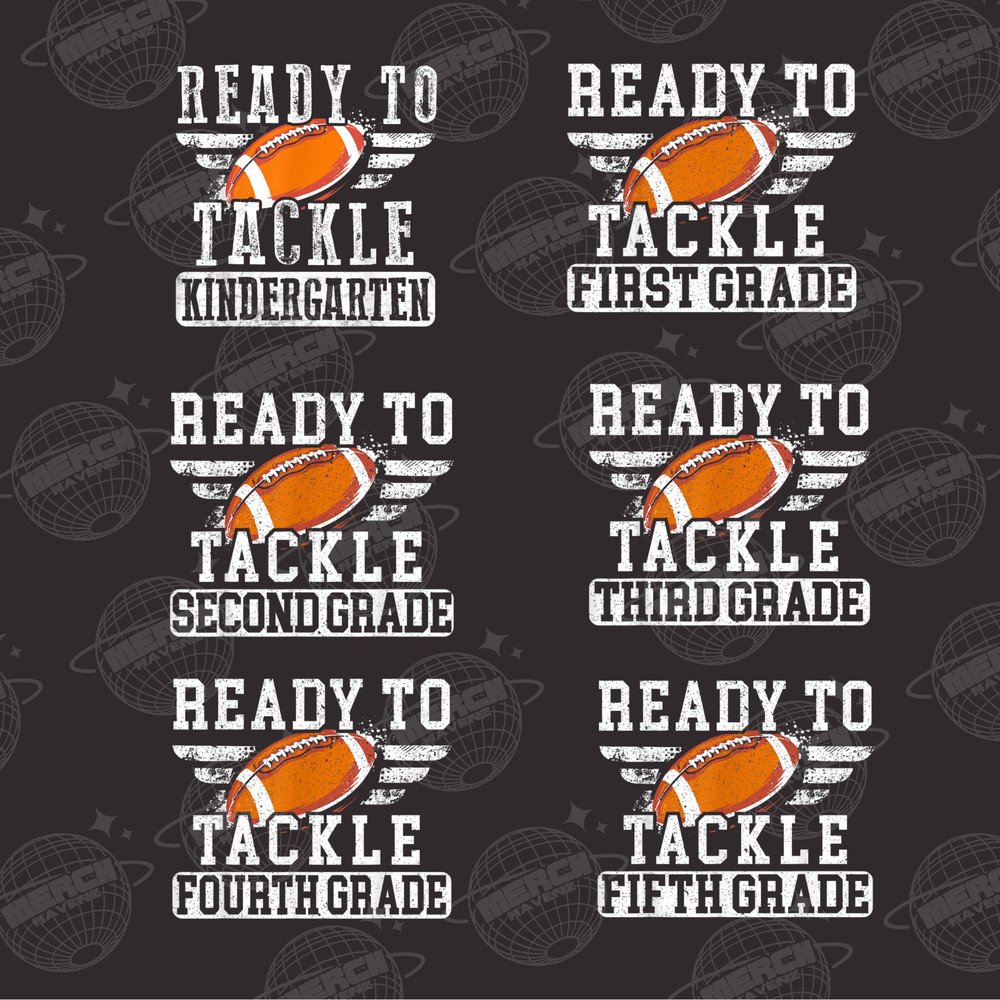 Back To School Png Bundle, Ready To Tackle Png, 1st Grade Png, School Shirt, Football Png, 1st Day of school, Teacher Png, Football Lover - 1.jpg