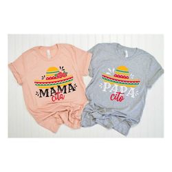 mamacita shirt, papacito shirt, cinco de mayo couple matching shirt, fiesta couple shirt, mexican fiesta shirt, mama and