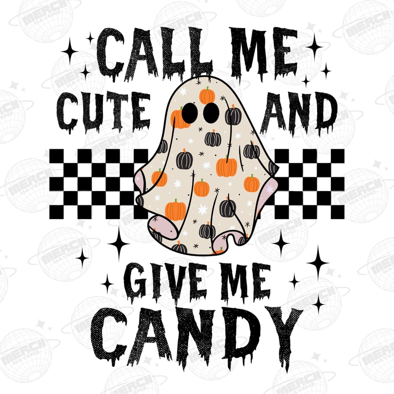 Call Me Cute Give Me Candy Png, Halloween PNG file, Halloween Sublimation, Trendy Halloween PNG For Women tShirt, Digital File Sublimation - 1.jpg