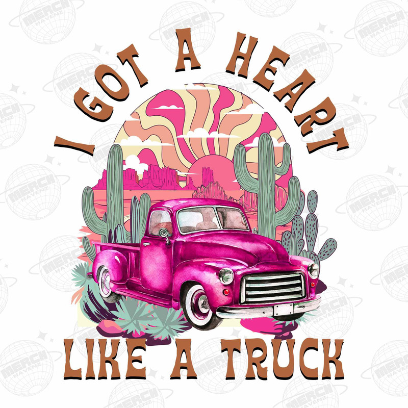 Country Western PNG, Heart Like A truck Png, I Got A Heart Like png, Western sublimations, digital download, PNG Files, Country Music Png - 1.jpg