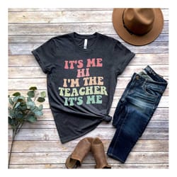 matching teacher shirts, teacher shirt | kindergarten teacher shirt | teacher gift | it's me hi i'm the teacher it's me