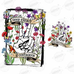good energy is contagious png, retro shirt design, skull ske