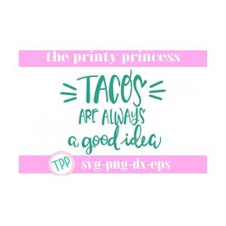 tacos design svg, taco png, dxf, cut file cricut silhouette commercial use