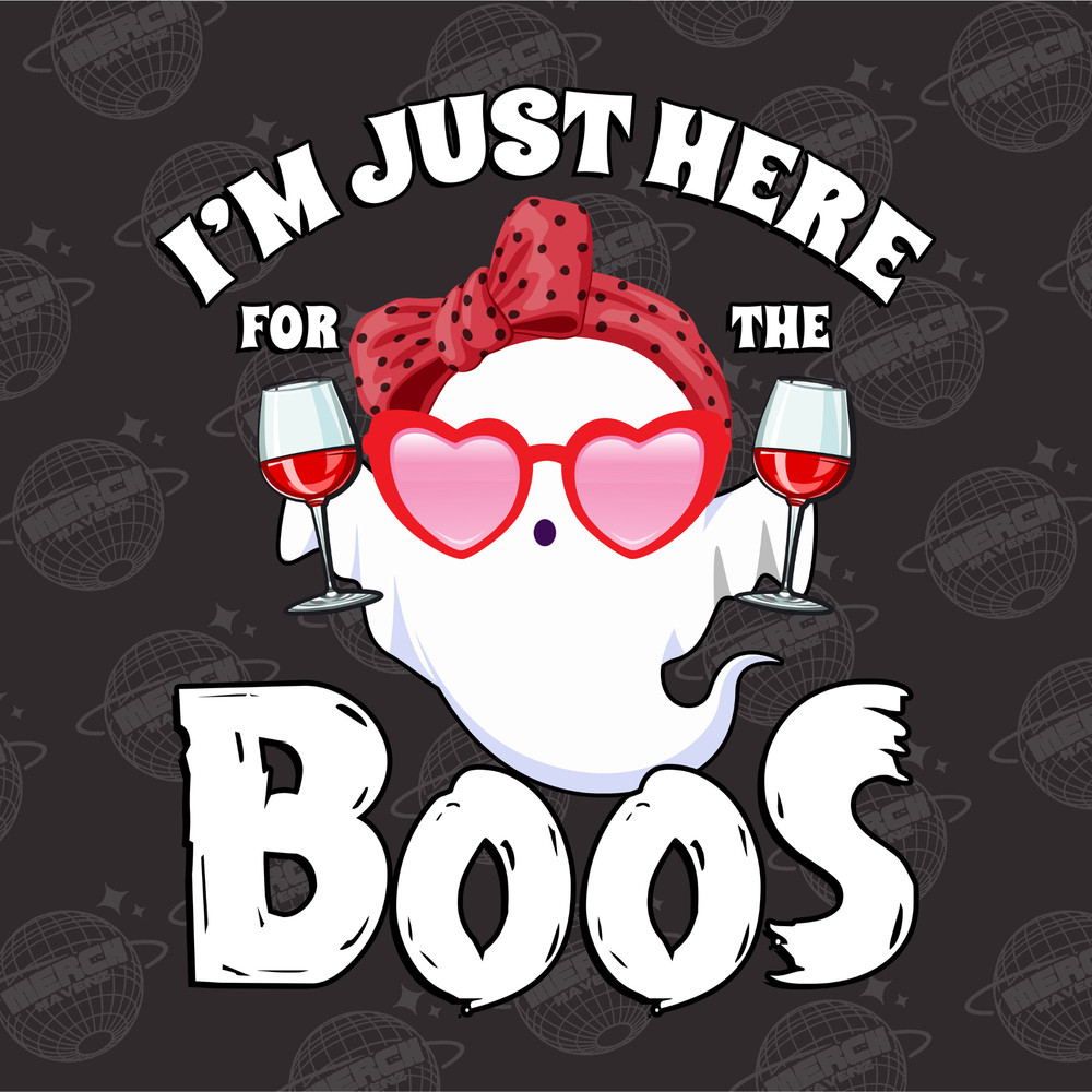 I'm Just Here For The Boos Funny Halloween Ghost Cute Women PNG File, Boo Halloween Png Sublimation Designs Download, Halloween Boo Png - 1.jpg